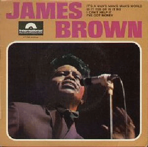 James BROWN-it-s-a-man-s-man-s-world-james-brown-it-s-.png