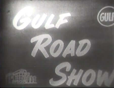 1949 Gulf Road Show screen title.jpeg