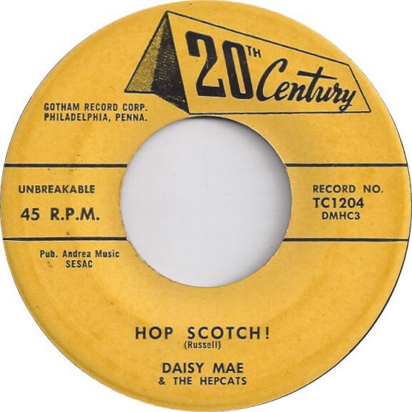 77 1955 daisy-mae-and-the-hepcats-hop-scotch-20th-century-50s LABEL.jpg