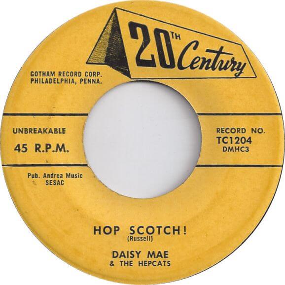 77 1955 daisy-mae-and-the-hepcats-hop-scotch-20th-century-50s LABEL.jpg