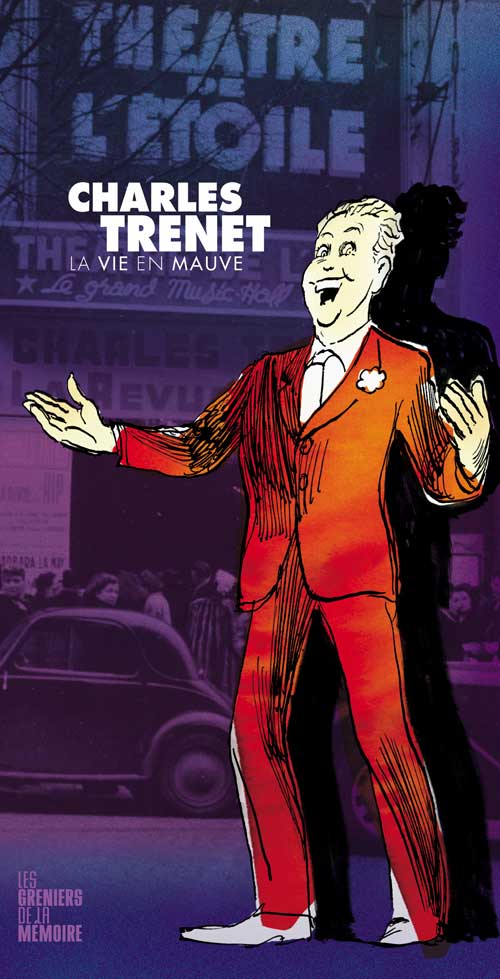 Trenet, la vie en mauve par CABU