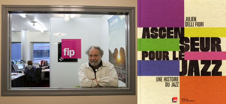 Julien DELLI FIORI: the radio guy who loves jazz… and Cab