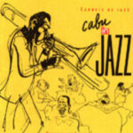 2003, Carnets de Jazz de CABU