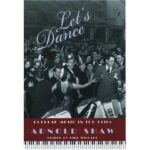 1998. Let's Dance : Popular Music in the 1930s