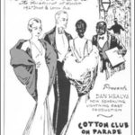 1932, Publicité pour la revue Cotton Club Parade