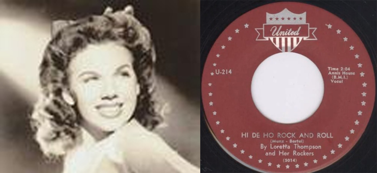 Loretta THOMPSON and her “Hi de Ho Rock and Roll” (1958)